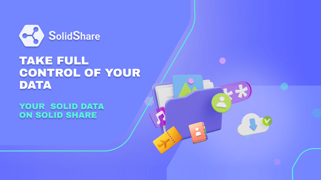 The Solid Share feature graphic — take full control of your data